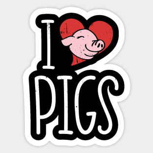 I love pigs Sticker